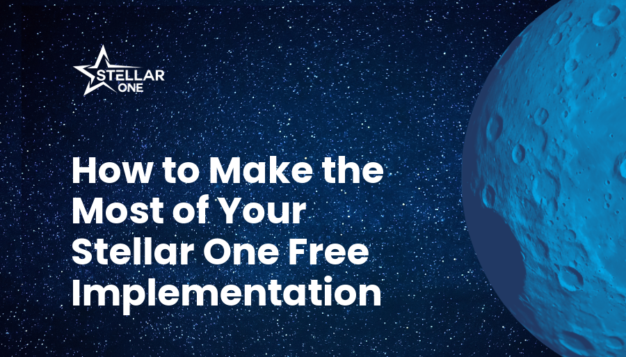 Maximize Your Stellar One ERP Free Implementation