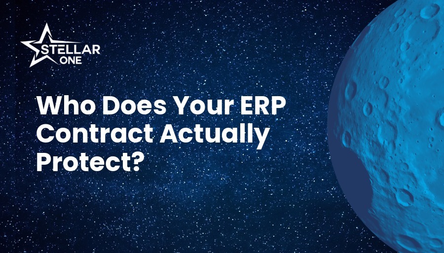 Who Does Your ERP Contract Actually Protect?