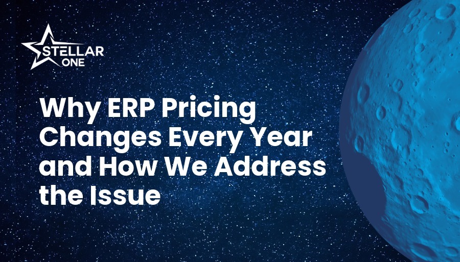 Why ERP Pricing Changes Every Year and How We Address the...