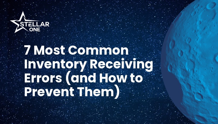 7 Most Common Inventory Receiving Errors (and How to Prevent Them)