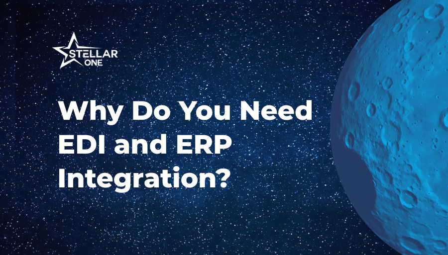 Why Do You Need EDI and ERP Integration?
